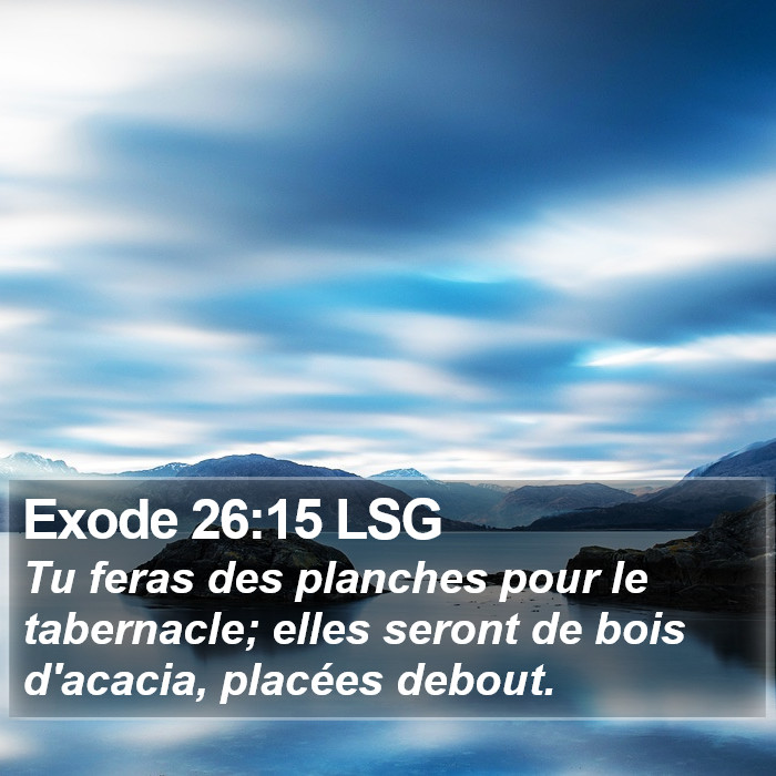 Exode 26:15 LSG Bible Study