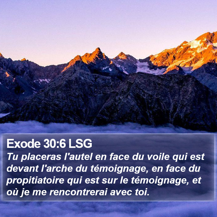 Exode 30:6 LSG Bible Study