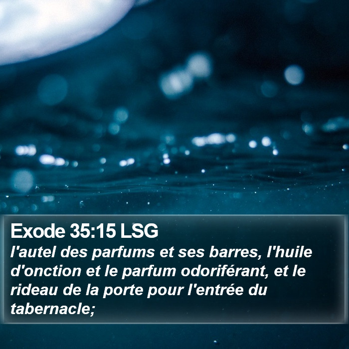 Exode 35:15 LSG Bible Study