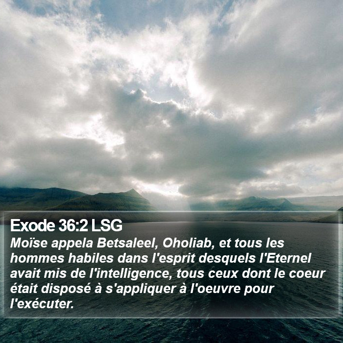 Exode 36:2 LSG Bible Study
