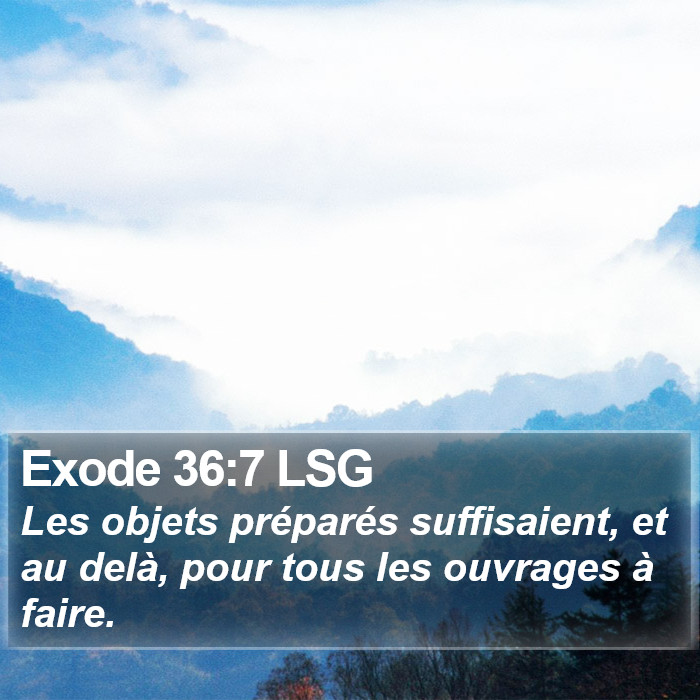 Exode 36:7 LSG Bible Study