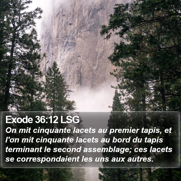 Exode 36:12 LSG Bible Study