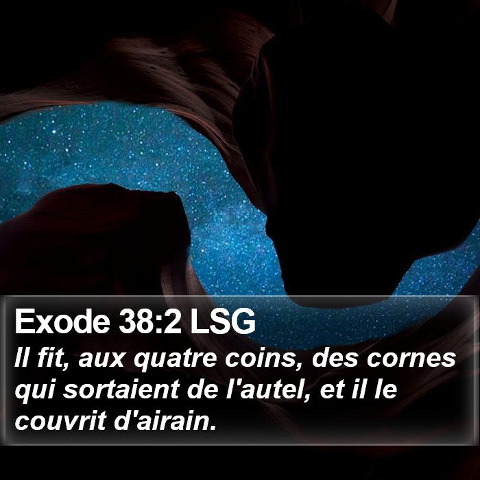 Exode 38:2 LSG Bible Study