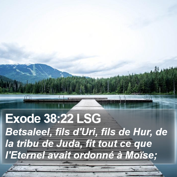 Exode 38:22 LSG Bible Study