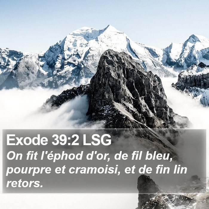 Exode 39:2 LSG Bible Study