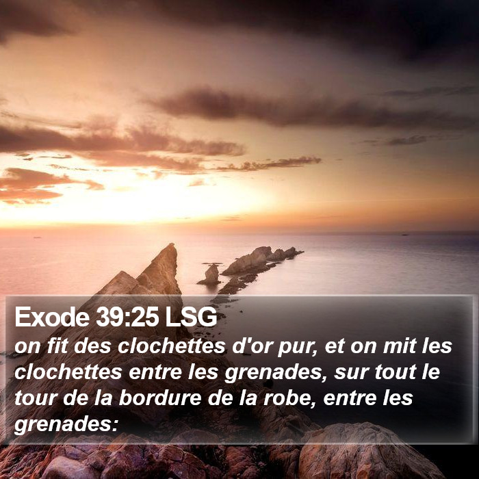 Exode 39:25 LSG Bible Study