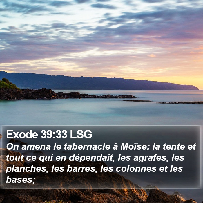 Exode 39:33 LSG Bible Study