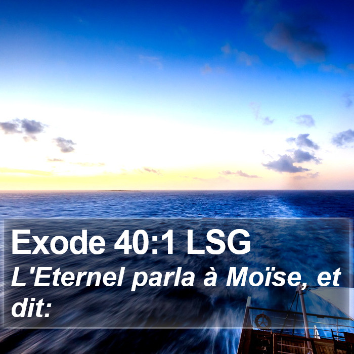 Exode 40:1 LSG Bible Study