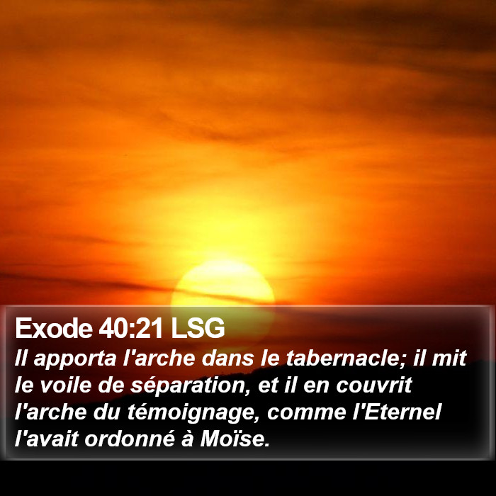 Exode 40:21 LSG Bible Study