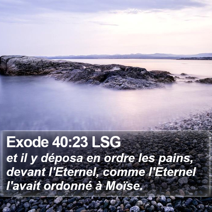 Exode 40:23 LSG Bible Study