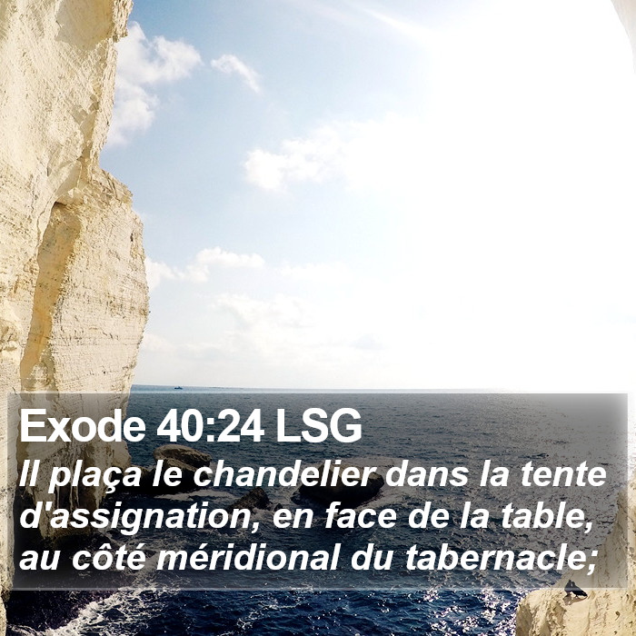 Exode 40:24 LSG Bible Study
