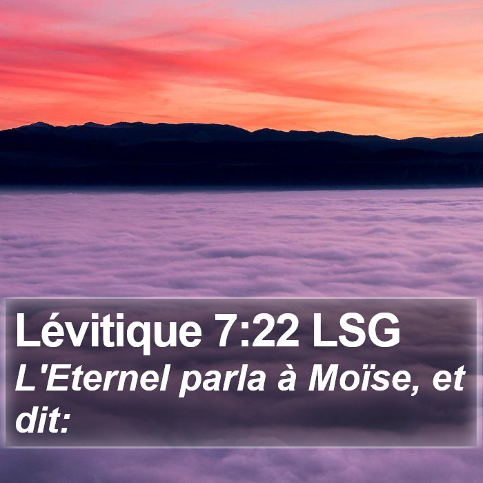 Lévitique 7:22 LSG Bible Study