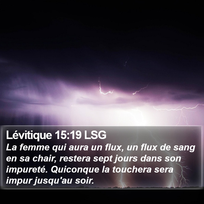 Lévitique 15:19 LSG Bible Study