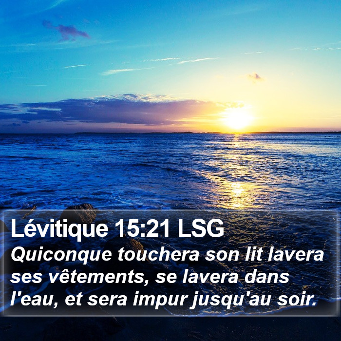 Lévitique 15:21 LSG Bible Study