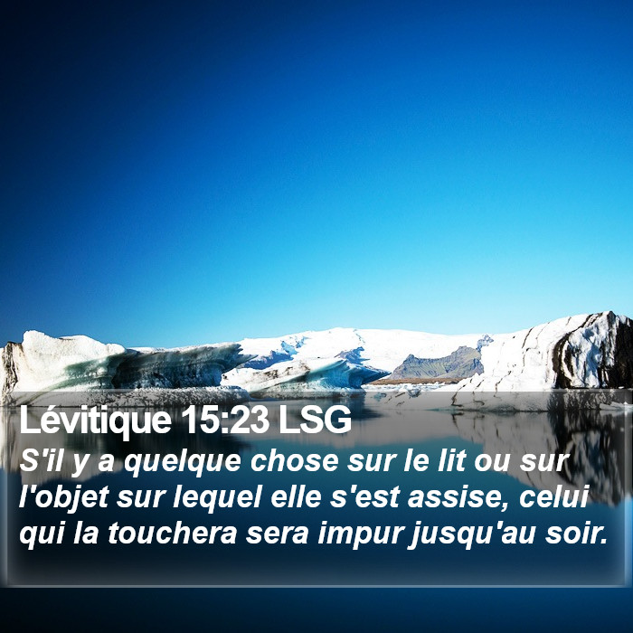 Lévitique 15:23 LSG Bible Study