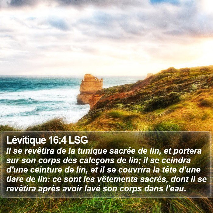 Lévitique 16:4 LSG Bible Study