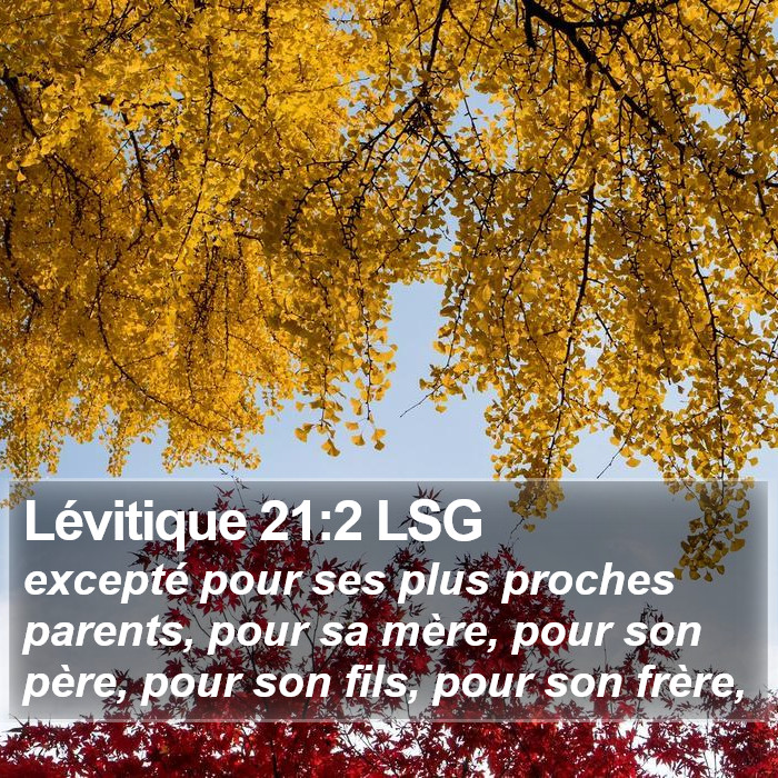 Lévitique 21:2 LSG Bible Study