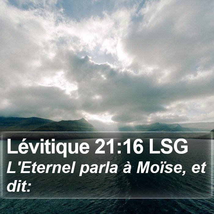 Lévitique 21:16 LSG Bible Study