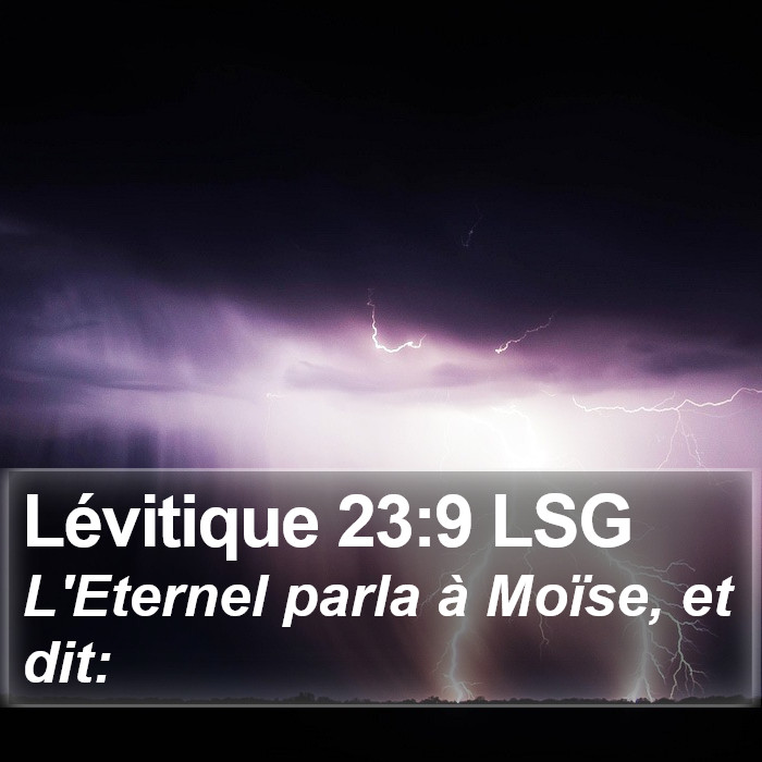 Lévitique 23:9 LSG Bible Study