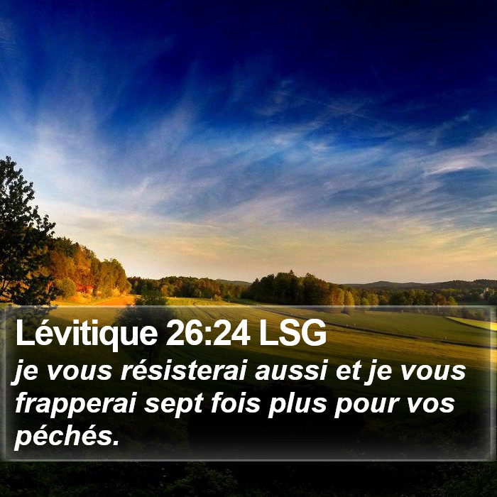 Lévitique 26:24 LSG Bible Study