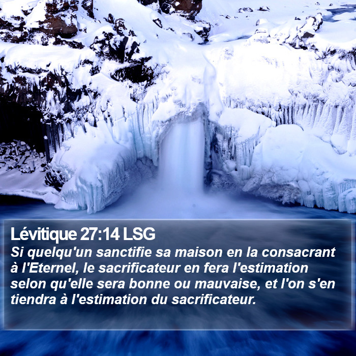 Lévitique 27:14 LSG Bible Study