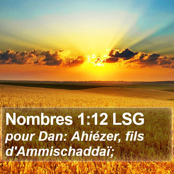 Nombres 1:12 LSG Bible Study