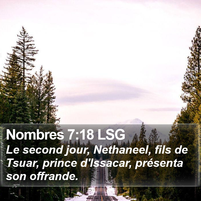 Nombres 7:18 LSG Bible Study