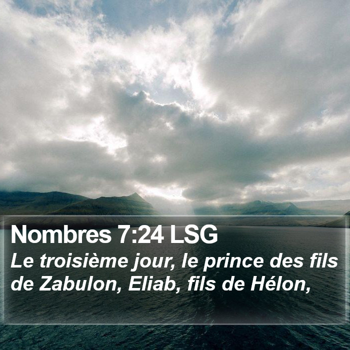 Nombres 7:24 LSG Bible Study