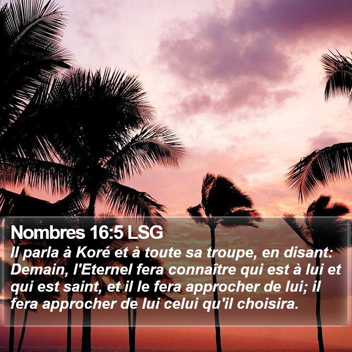 Nombres 16:5 LSG Bible Study