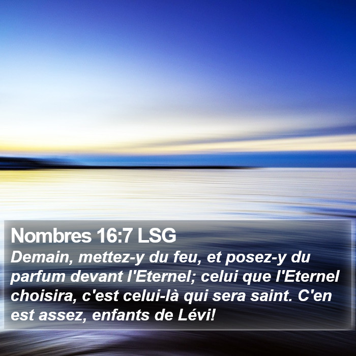 Nombres 16:7 LSG Bible Study