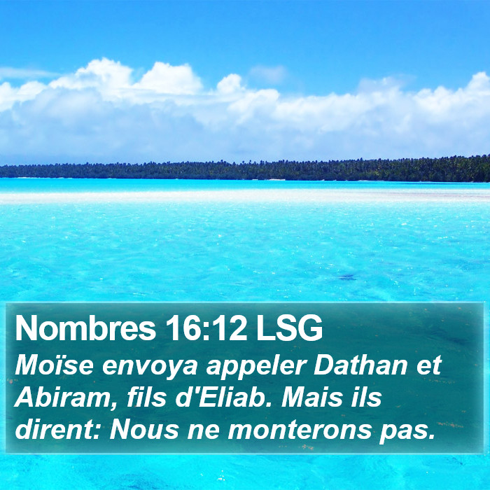 Nombres 16:12 LSG Bible Study