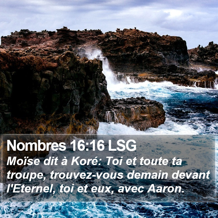 Nombres 16:16 LSG Bible Study