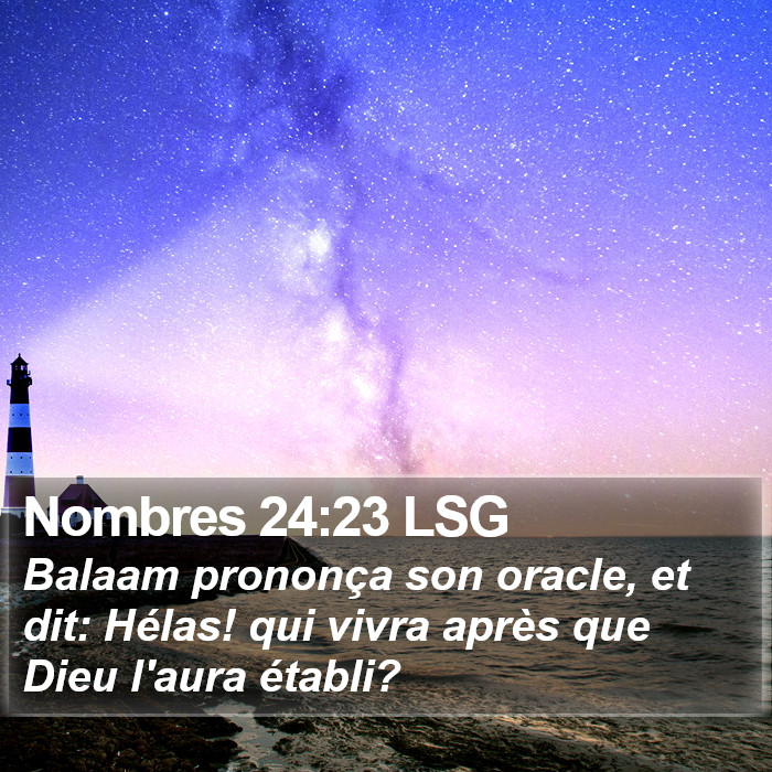 Nombres 24:23 LSG Bible Study