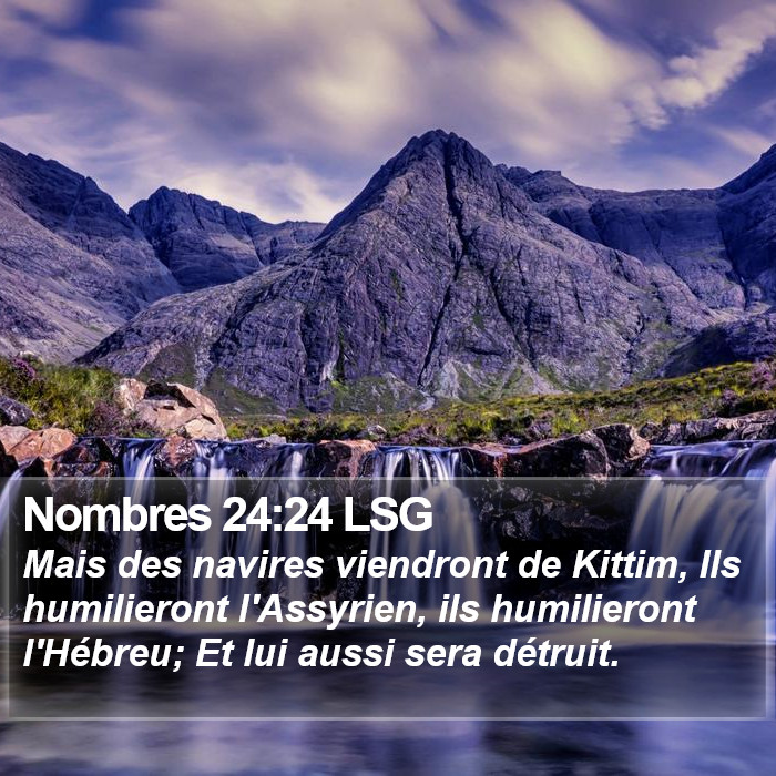 Nombres 24:24 LSG Bible Study