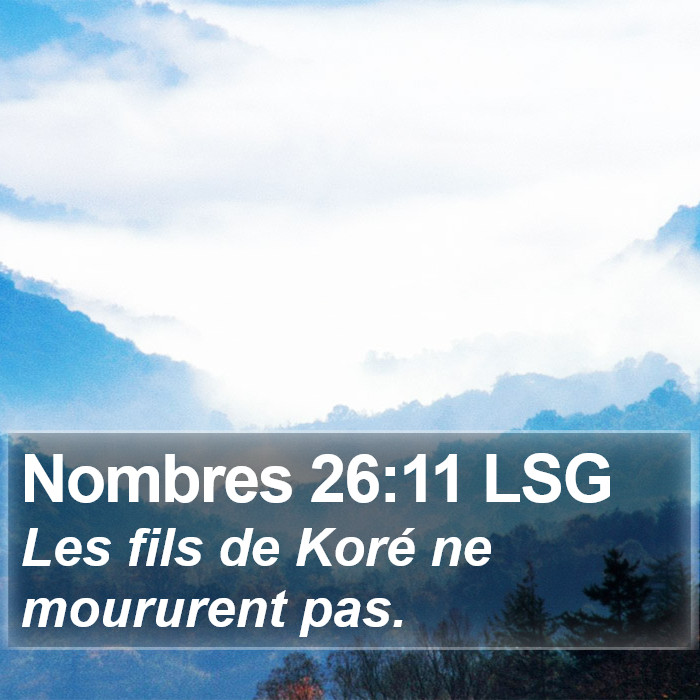 Nombres 26:11 LSG Bible Study