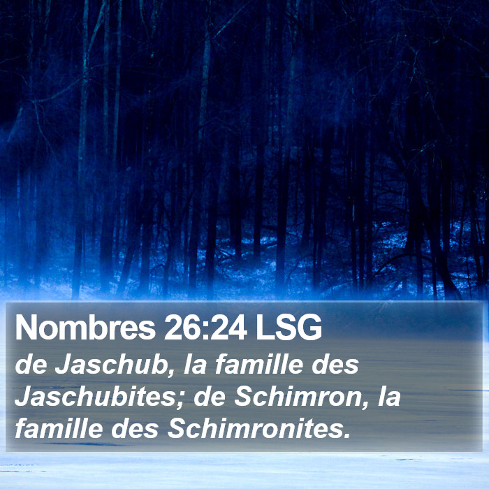 Nombres 26:24 LSG Bible Study