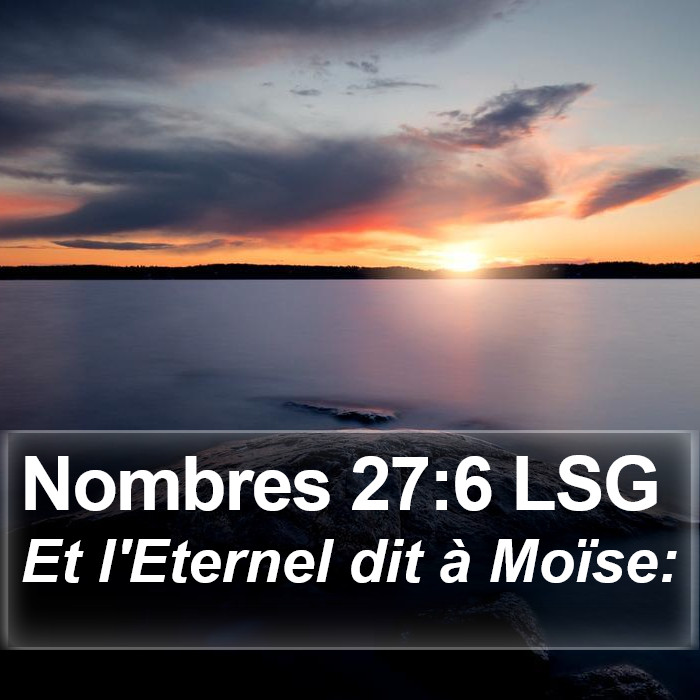 Nombres 27:6 LSG Bible Study