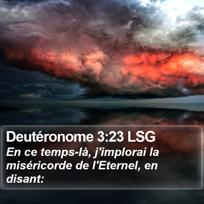 Deutéronome 3:23 LSG Bible Study