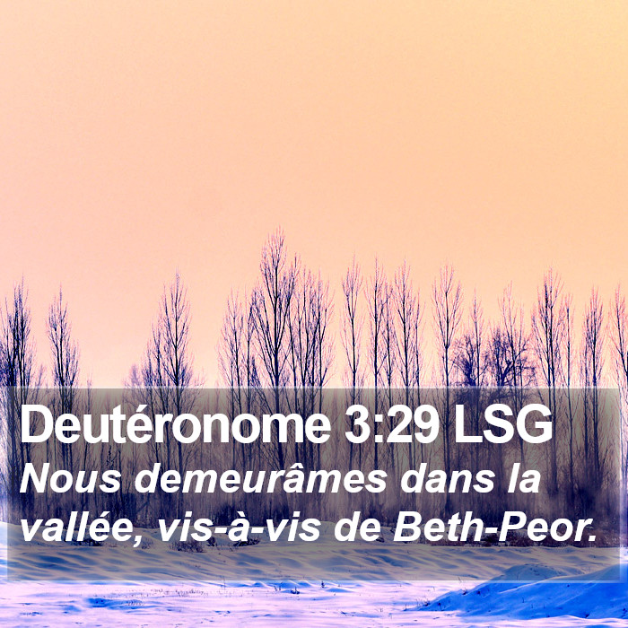 Deutéronome 3:29 LSG Bible Study