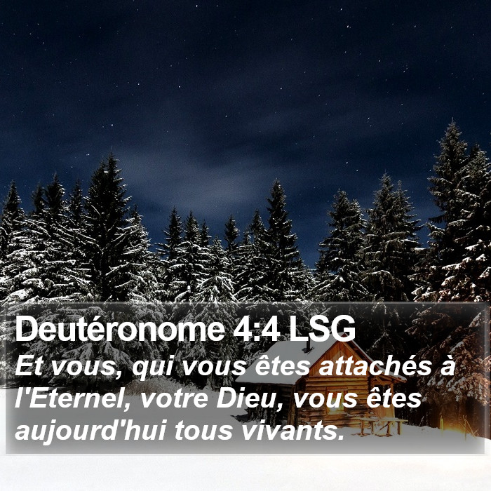Deutéronome 4:4 LSG Bible Study
