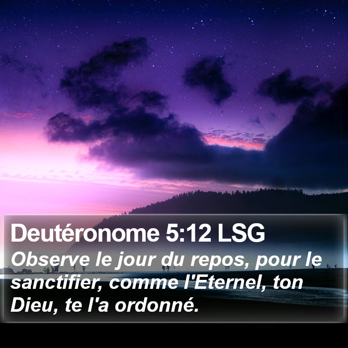 Deutéronome 5:12 LSG Bible Study