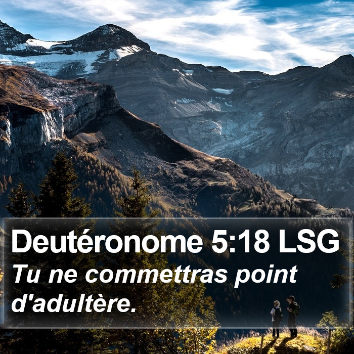 Deutéronome 5:18 LSG Bible Study