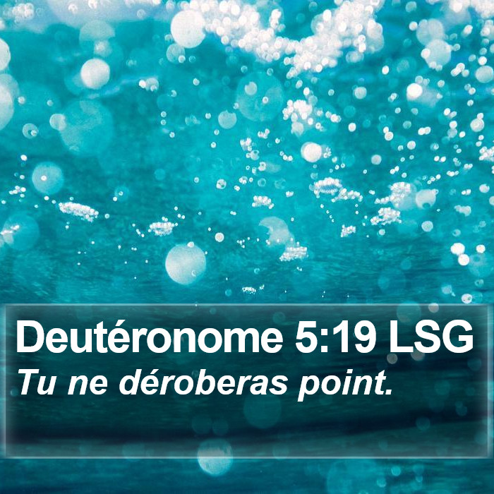 Deutéronome 5:19 LSG Bible Study