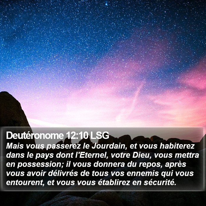 Deutéronome 12:10 LSG Bible Study
