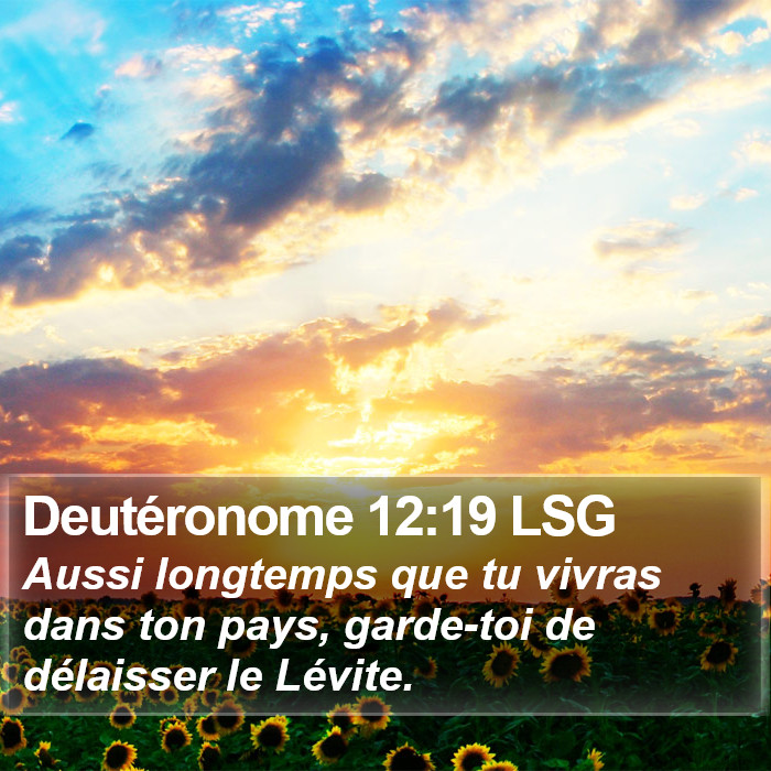 Deutéronome 12:19 LSG Bible Study