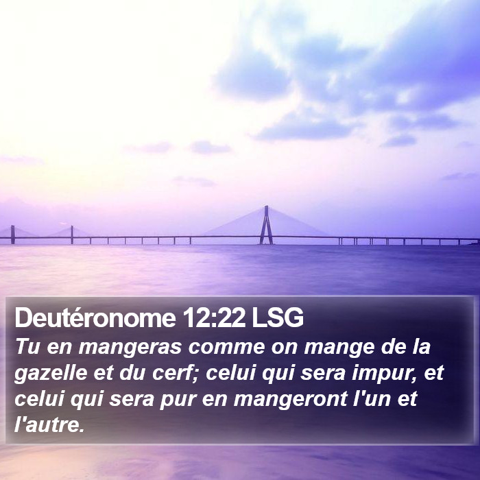 Deutéronome 12:22 LSG Bible Study