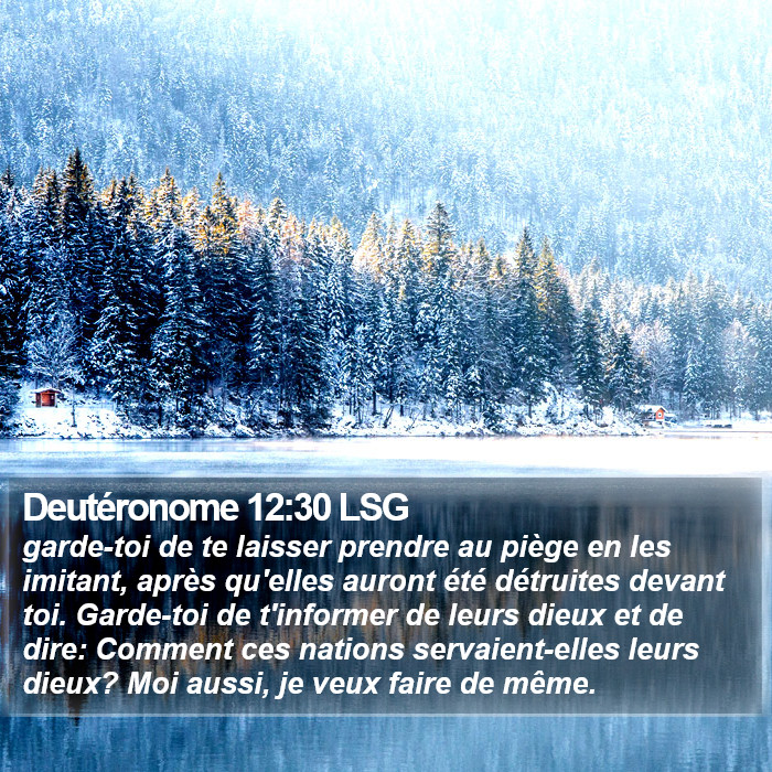 Deutéronome 12:30 LSG Bible Study