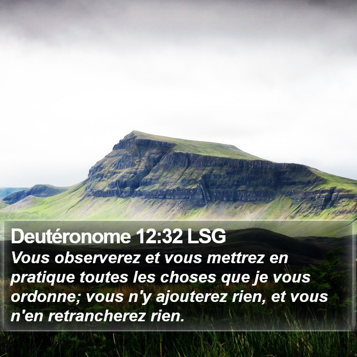 Deutéronome 12:32 LSG Bible Study