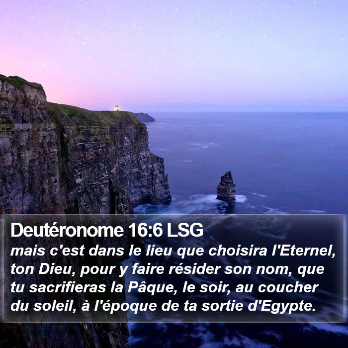Deutéronome 16:6 LSG Bible Study