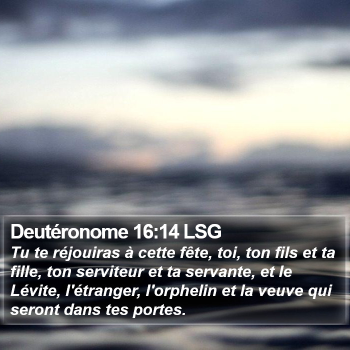 Deutéronome 16:14 LSG Bible Study